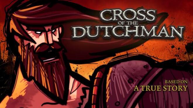تحميل لعبة Cross of the Dutchman مجانا