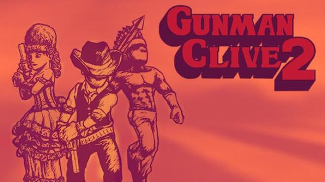 تحميل لعبة Gunman Clive 2 مجانا