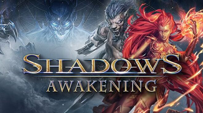 تحميل لعبة Shadows: Awakening (v1.31 & ALL DLC) مجانا