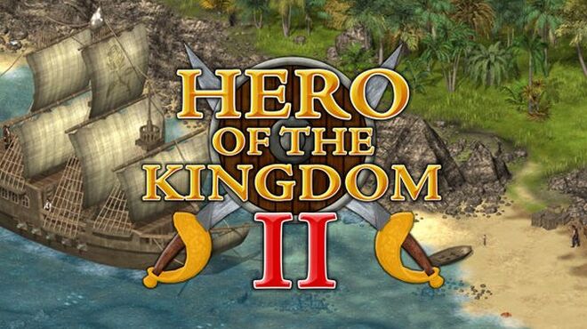 تحميل لعبة Hero of the Kingdom II (v1.24) مجانا