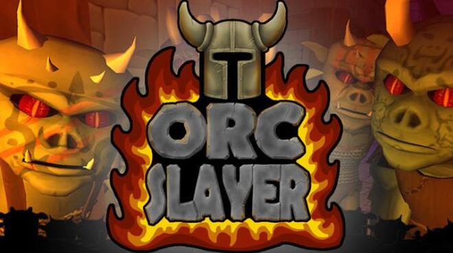 تحميل لعبة Orc Slayer مجانا