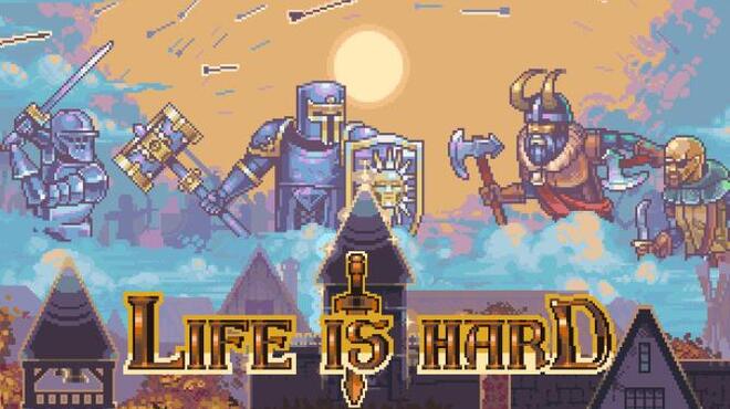 تحميل لعبة Life is Hard (v1.0) مجانا