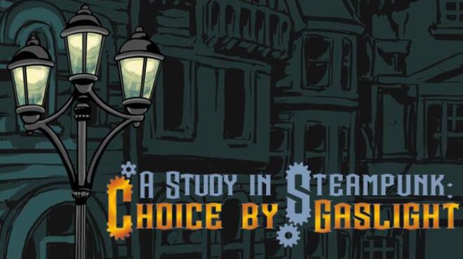 تحميل لعبة A Study in Steampunk: Choice by Gaslight مجانا