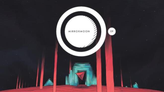 تحميل لعبة MirrorMoon EP مجانا