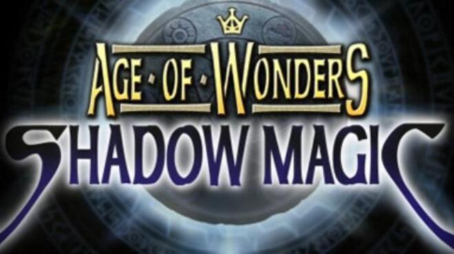 تحميل لعبة Age of Wonders Shadow Magic مجانا