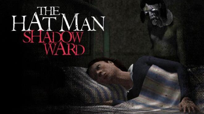 تحميل لعبة The Hat Man: Shadow Ward مجانا