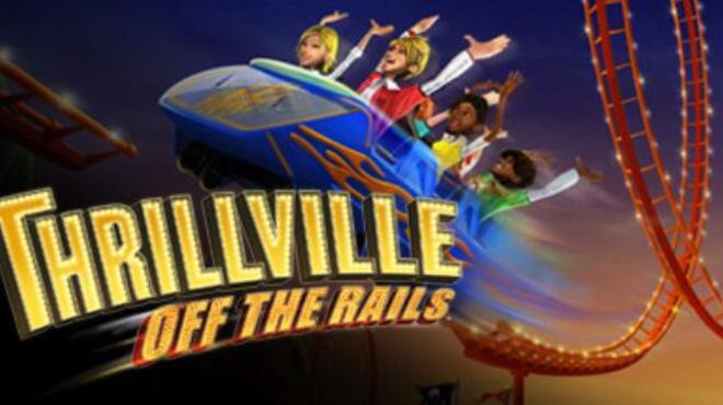 تحميل لعبة Thrillville: Off the Rails مجانا