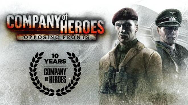 تحميل لعبة Company of Heroes: Opposing Fronts مجانا