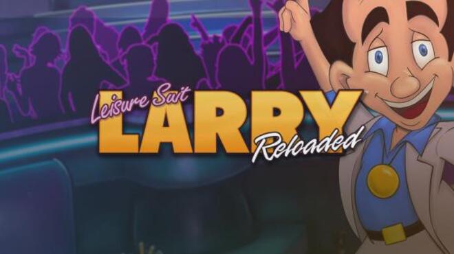 تحميل لعبة Leisure Suit Larry: Reloaded مجانا