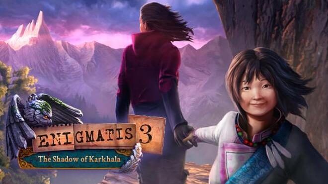 تحميل لعبة Enigmatis 3: The Shadow of Karkhala مجانا