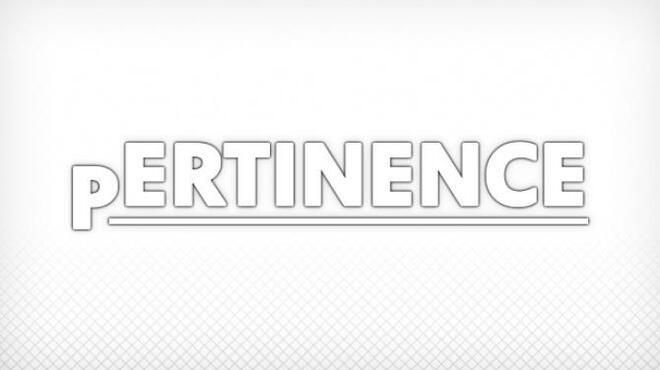 تحميل لعبة Pertinence (v3.3.0.3) مجانا