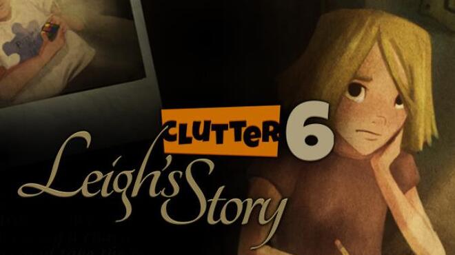تحميل لعبة Clutter VI: Leigh’s Story مجانا