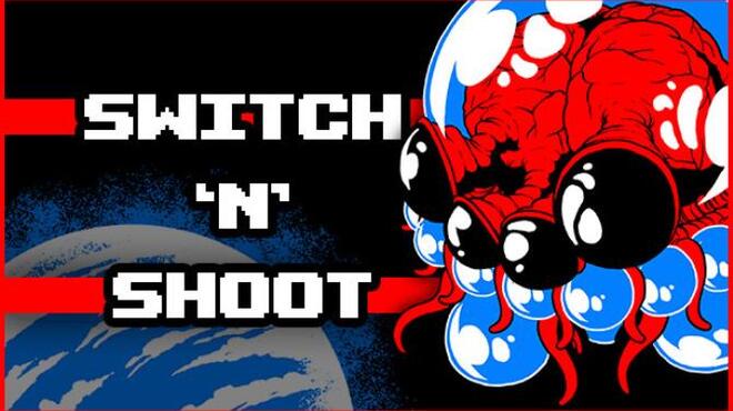 تحميل لعبة Switch ‘N’ Shoot (v1.3.5) مجانا