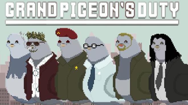 تحميل لعبة Grand Pigeon’s Duty مجانا