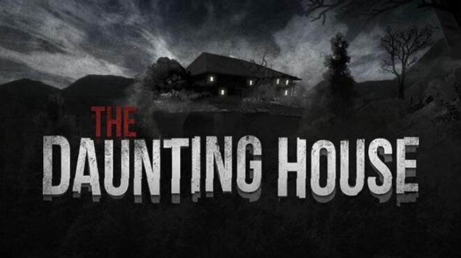 تحميل لعبة The Daunting House مجانا