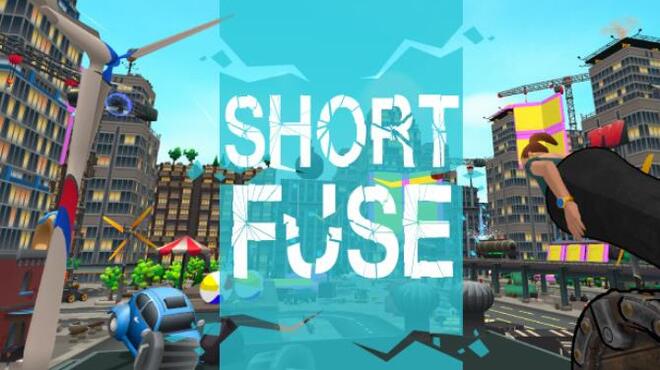 تحميل لعبة Short Fuse مجانا