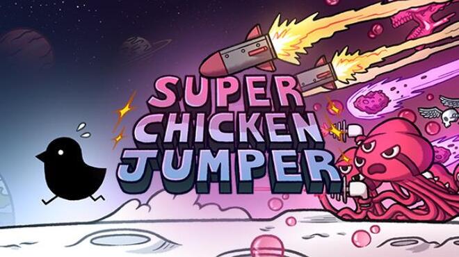 تحميل لعبة SUPER CHICKEN JUMPER (v1.0.0.20) مجانا