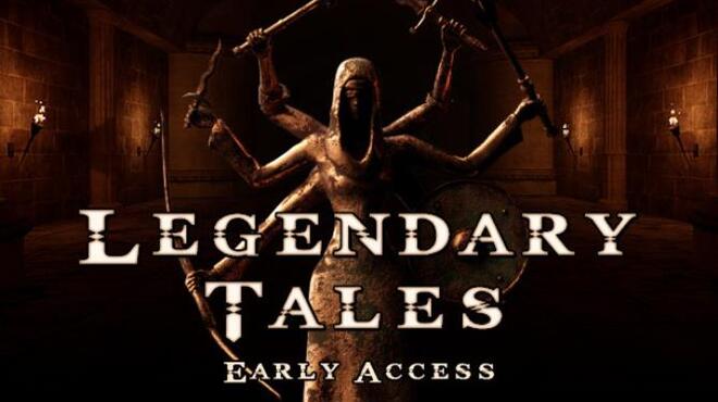 تحميل لعبة Legendary Tales (v29.01.2023) مجانا