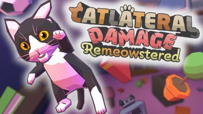 تحميل لعبة Catlateral Damage: Remeowstered مجانا