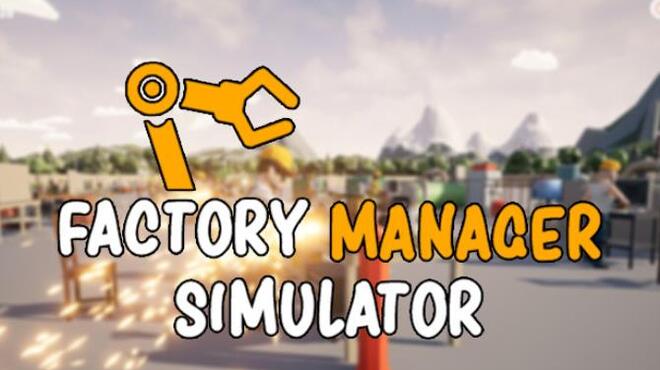 تحميل لعبة Factory Manager Simulator مجانا