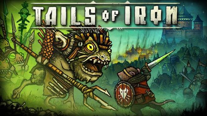 تحميل لعبة Tails of Iron (v1.40068) مجانا