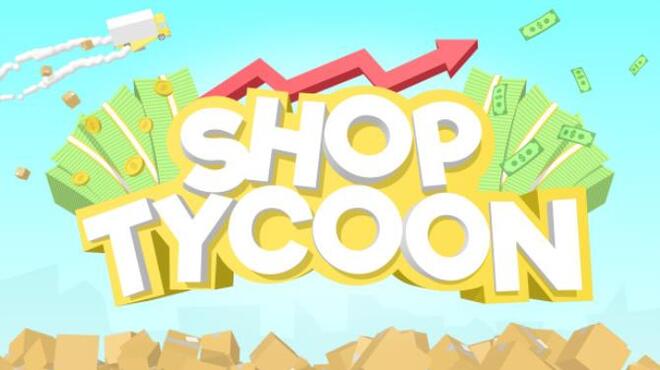 تحميل لعبة Shop Tycoon مجانا