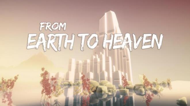 تحميل لعبة From Earth To Heaven مجانا
