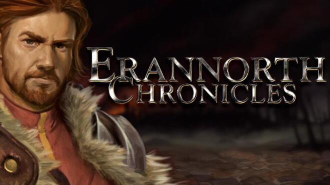 تحميل لعبة Erannorth Chronicles (v30.12.2022) مجانا