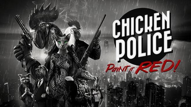 تحميل لعبة Chicken Police – Paint it RED! مجانا