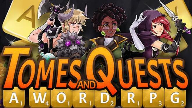 تحميل لعبة Tomes and Quests: a Word RPG مجانا