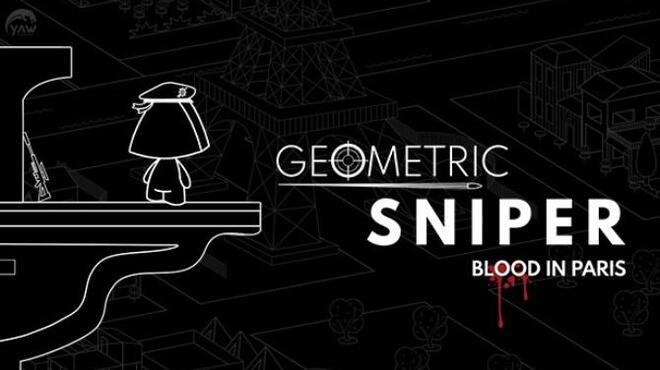 تحميل لعبة Geometric Sniper – Blood in Paris مجانا