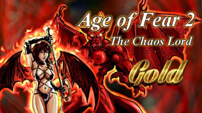 تحميل لعبة Age of Fear 2: The Chaos Lord (v4.8.3) مجانا