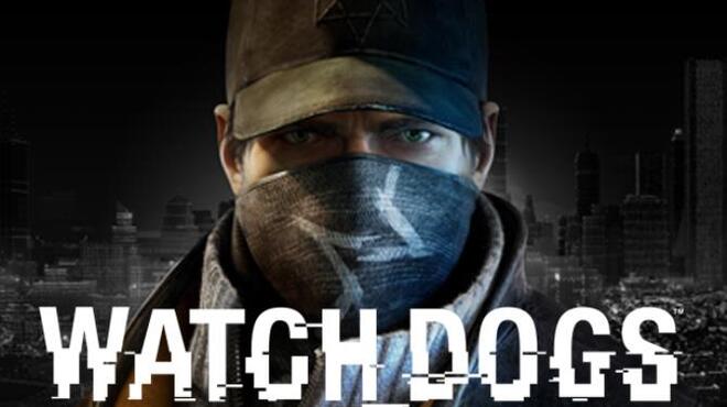 تحميل لعبة Watch_Dogs Complete Edition مجانا