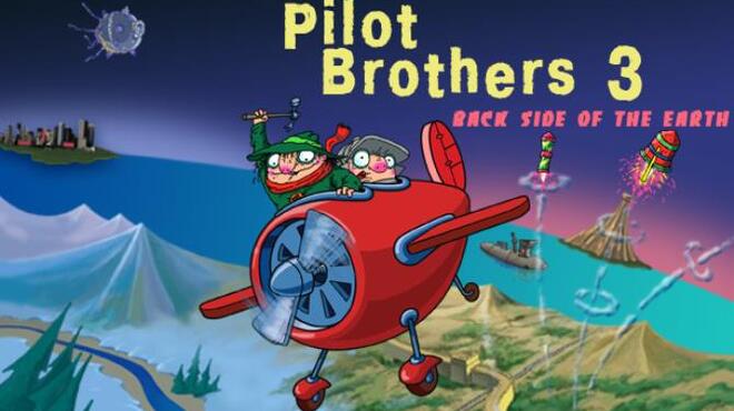 تحميل لعبة Pilot Brothers 3: Back Side of the Earth مجانا