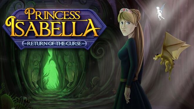 تحميل لعبة Princess Isabella – Return of the Curse مجانا