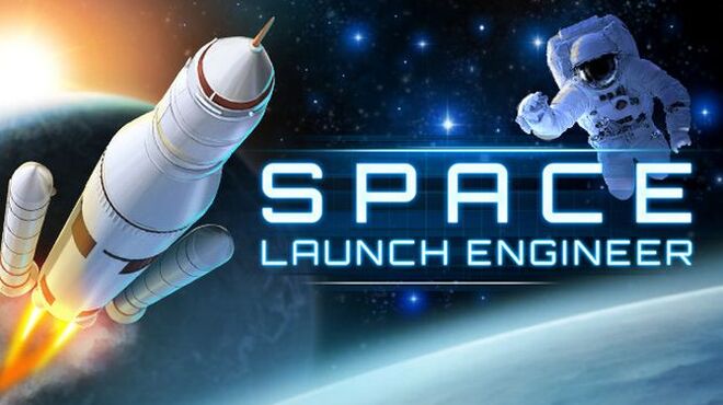 تحميل لعبة Space Launch Engineer مجانا