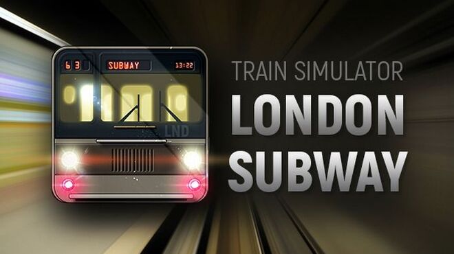 تحميل لعبة Train Simulator: London Subway مجانا