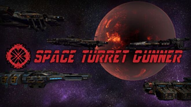 تحميل لعبة Space Turret Gunner 宇宙大炮手 مجانا