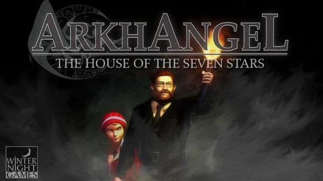 تحميل لعبة Arkhangel: The House of the Seven Stars (v1.2) مجانا