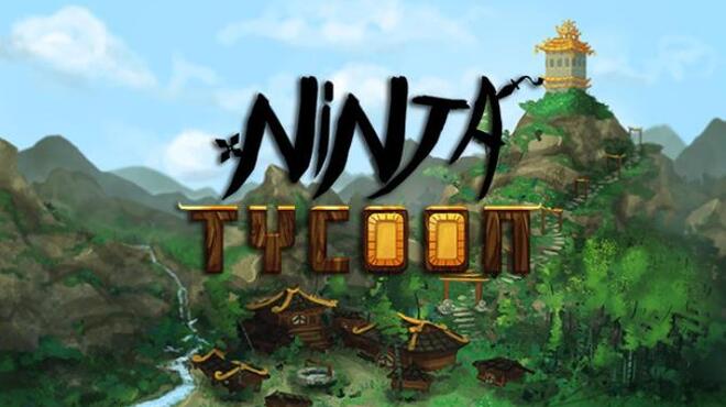 تحميل لعبة Ninja Tycoon (v1.03) مجانا