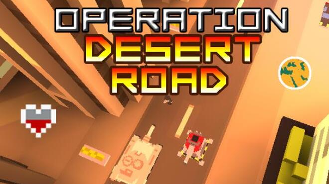 تحميل لعبة Operation Desert Road مجانا