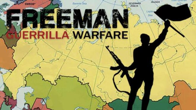 تحميل لعبة Freeman: Guerrilla Warfare (v1.4) مجانا