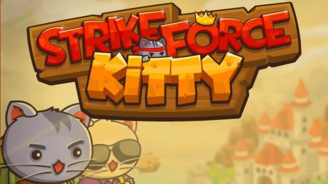 تحميل لعبة StrikeForce Kitty (v1.5) مجانا