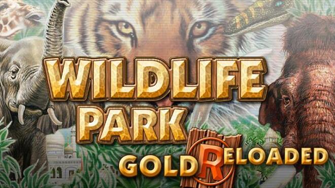تحميل لعبة Wildlife Park Gold Reloaded مجانا