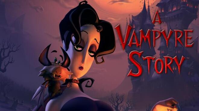 تحميل لعبة A Vampyre Story مجانا