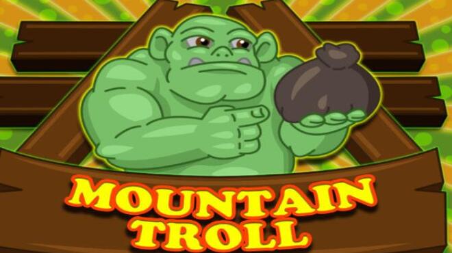 تحميل لعبة Mountain Troll مجانا
