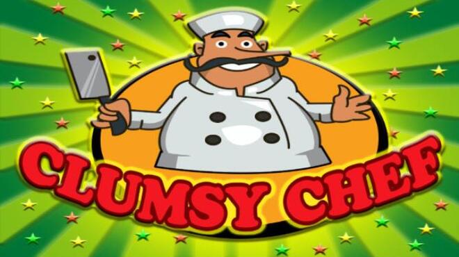 تحميل لعبة Clumsy Chef مجانا