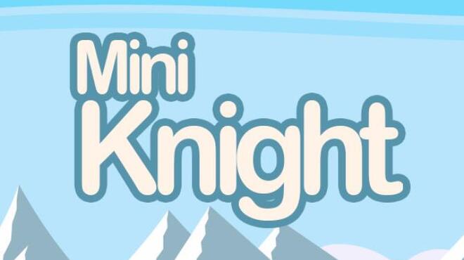 تحميل لعبة Mini Knight مجانا