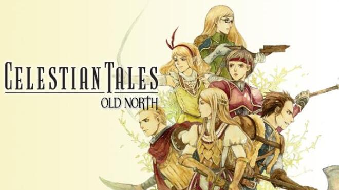 تحميل لعبة Celestian Tales: Old North (v1.1.2) مجانا