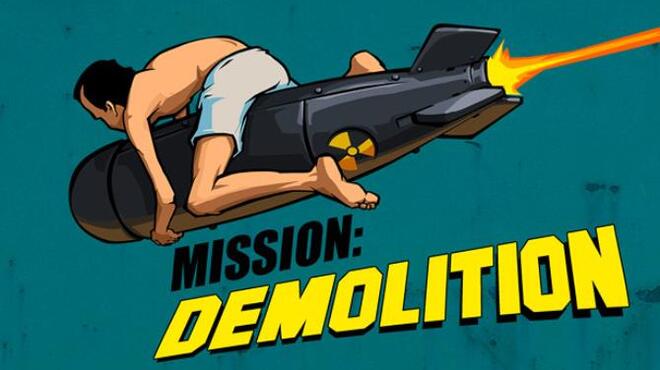 تحميل لعبة Mission: Demolition مجانا